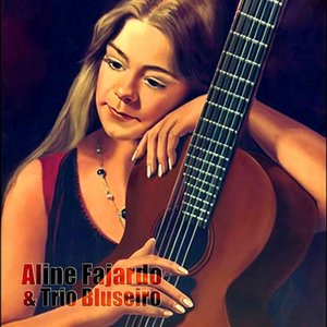 Avatar de Aline Fajardo & Trio Bluseiro