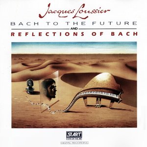 Image pour 'Bach to the Future and Reflections of Bach'