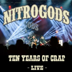 Ten Years Of Crap - Live
