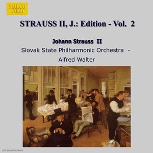 Strauss II, J.: Edition - Vol. 2