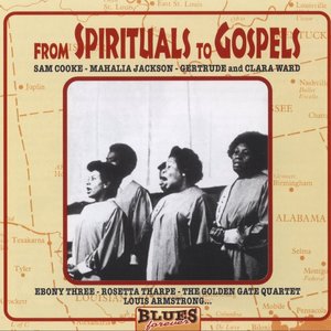 From Spirituals to Gospels