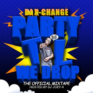 Party Til We Drop Blue Mix