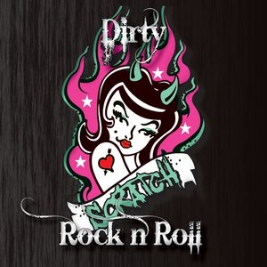 Dirty Rock N Roll