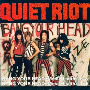 Bang Your Head (Metal Health)