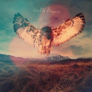 Hello Mexico EP