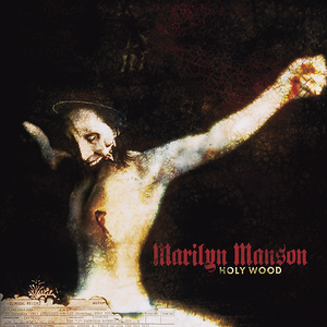 Holy Wood (In the Shadow of the Valley of Death) cover