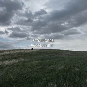 Strangers, Vol. 1
