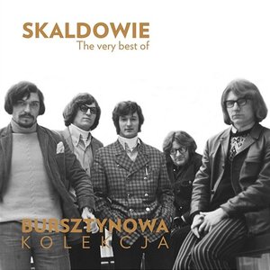 The Very Best of Skaldowie (Bursztynowa Kolekcja)