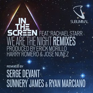 We Are the Night Remixes (feat. Rachael Starr)