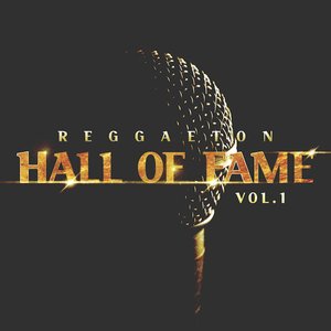 Reggaeton Hall of Fame, Vol. 1