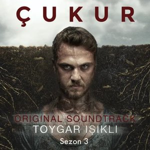 Çukur: Sezon 3 (Original Soundtrack)