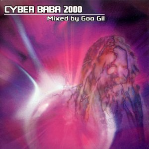 Cyber Baba 2000 (Mixed by Goa Gil)