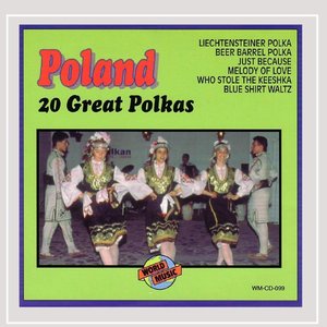 Poland - 20 Great Polkas