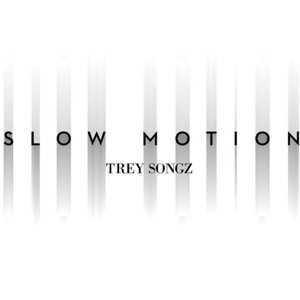 Slow Motion - Single