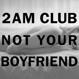 Not Your Boyfriend