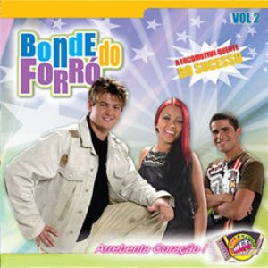 Bonde do Forró, Volume 2: Arrebenta coração