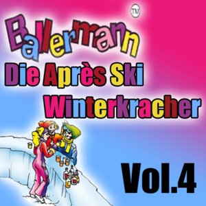 Ballermann "Die Aprés Ski Winterkracher" Vol. 4