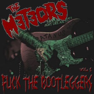 Fuck the Bootleggers Vol. 1 (Live) [Remastered]