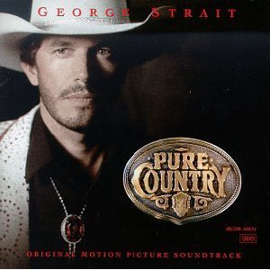Pure Country (Soundtrack from the Motion Picture)