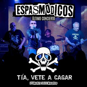 Tía, vete a cagar (En directo)