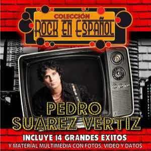 Colección Rock En Español - Pedro Suárez-Vértiz