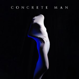 Concrete Man