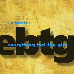 Best of Everything But the Girl