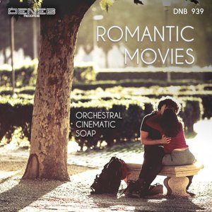 Romantic Movies (Music for Movie)