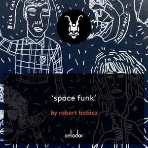 Robert Babicz - Space Funk - Zortam Music