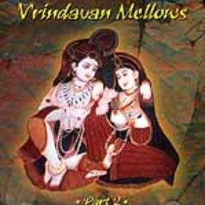 Vrindavan Mellows