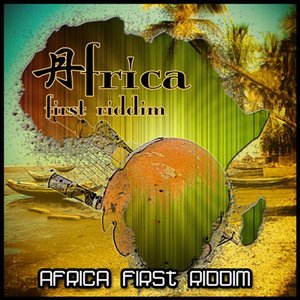 Africa First Riddim