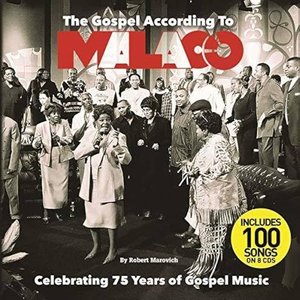 The Gospel According To Malaco