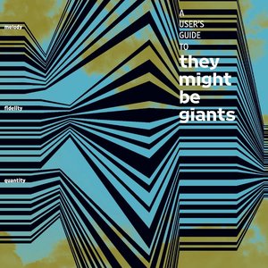 A User's Guide to They Might Be Giants