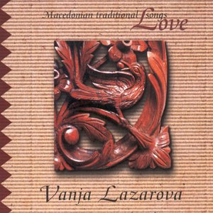 Macedonian Traditional Love Songs