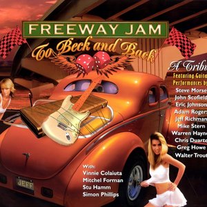 Freeway Jam: To Beck and Back