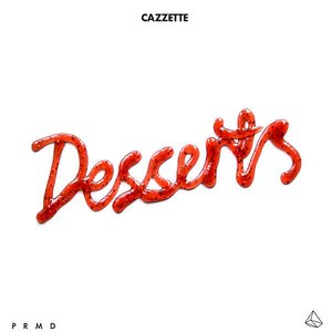 Desserts - EP