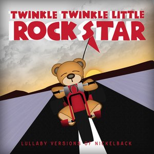 Lush Lullaby Renditions Of Nickelback