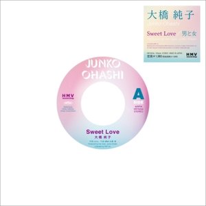 Sweet Love / 男と女