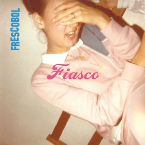 Fiasco