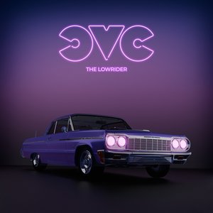 The Lowrider (Just About Meant To Be) - Single