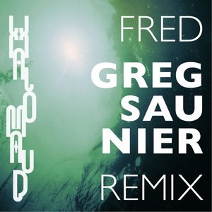 Fred (Greg saunier Remix)