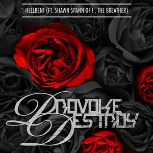 Hellbent (feat. Shawn Spann)