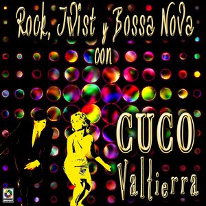 Rock,twist Y Bossa Nova Con