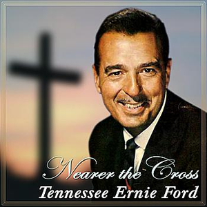 Nearer the Cross cover