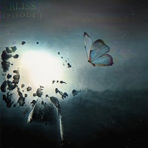 Bliss (Episode One) - EP