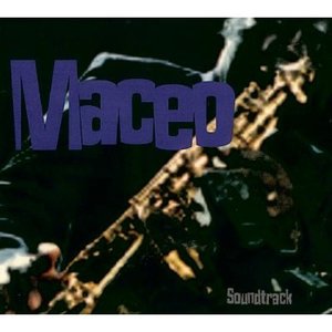 Maceo - Soundtrack