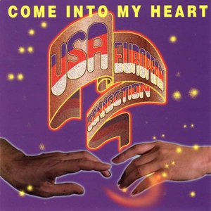 Come Into My Heart / USA-European Connection