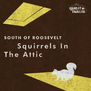 Squirrels In The Attic EP