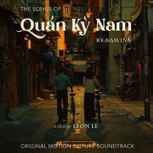 Quán Kỳ Nam OST (The Songs)