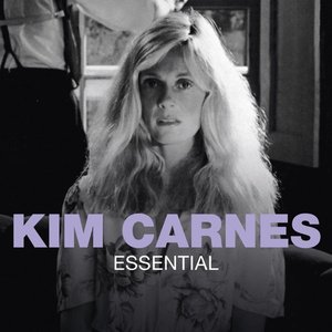 Essential: Kim Carnes